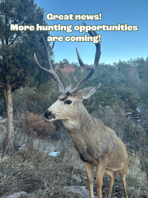 Great news! More hunting opportunities are coming!