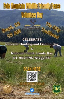 Pole Mountain wildlife fence volunteer day event flyer