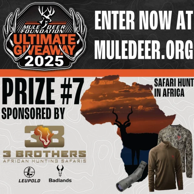 Win an African Safari!! This week's Ultimate Giveaway highlight is prize package #7: the @3brotherssafaris Safari Hunt + Gear Package!
 
This 6-night, 7-day guided safari hunt in South African adventure is for one hunter and one observer, courtesy of @3brotherssafaris. The package includes lodging, meals & ground transportation for two people – all inclusive from arrival to departure and is valid for 2026 or 2027. This gear package includes one @leupoldoptics SX-4 Pro Guide HD 15–45x65mm Spotting Scope and a @badlandsgear apparel package. Get all the details for the Ultimate Giveaway 2025 prize packages and enter to win at the link in our bio!